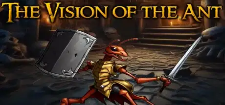 Steam store artwork for The Vision Of The Ant.