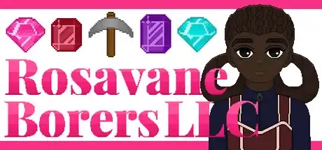 Steam store artwork for Rosavane Borers LLC.